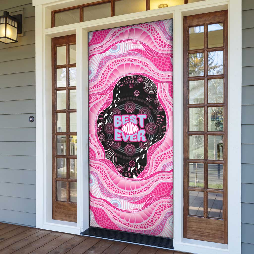 Australia Mother's Day Door Cover Best Mum Ever Pink Version