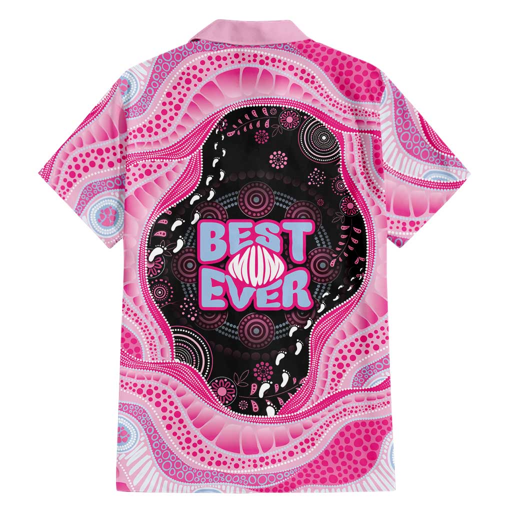Australia Mother's Day Hawaiian Shirt Best Mum Ever Pink Version
