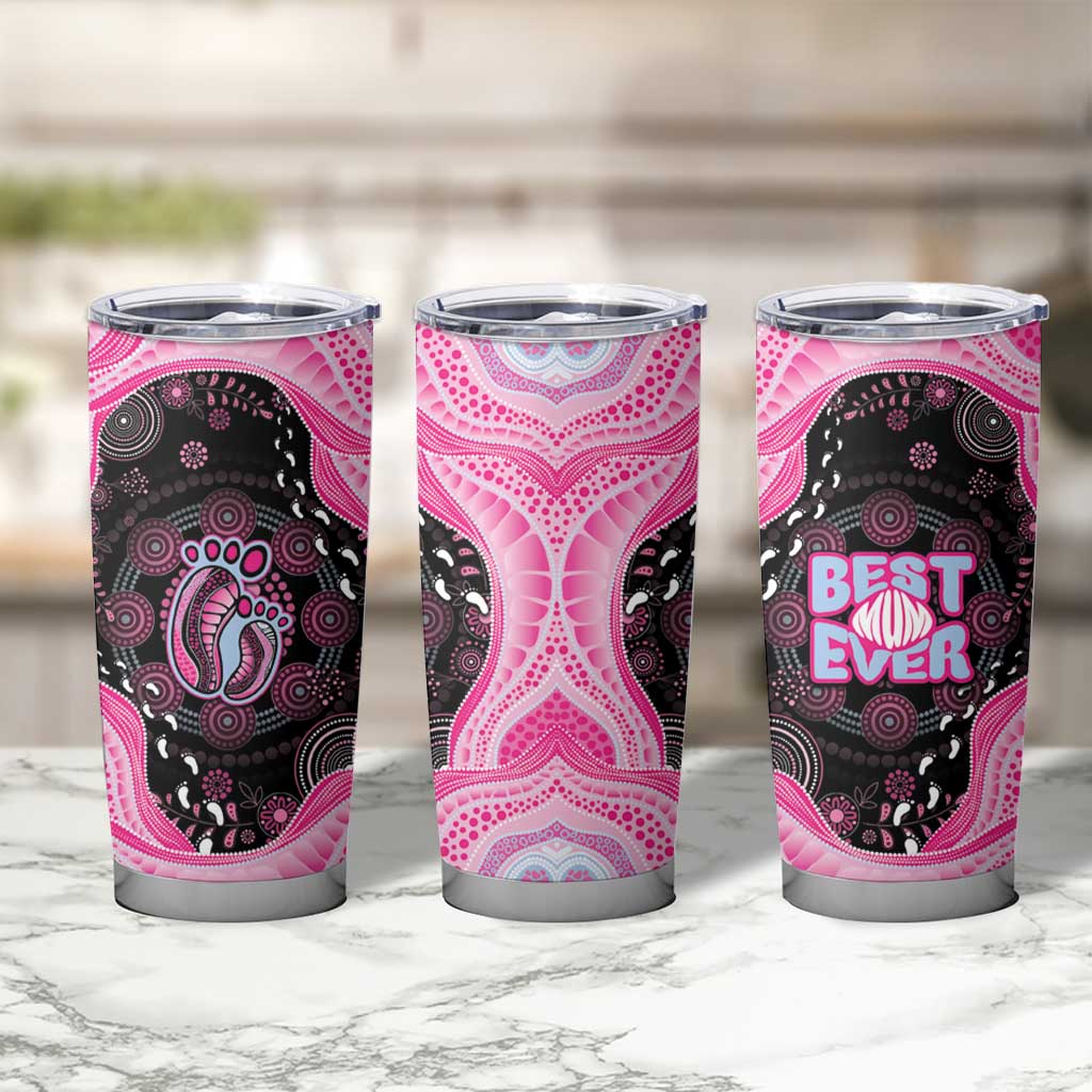 Australia Mother's Day Tumbler Cup Best Mum Ever Pink Version