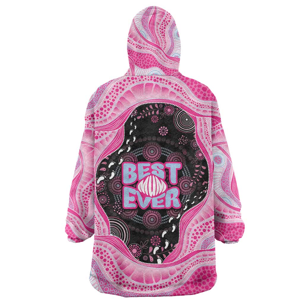 Australia Mother's Day Wearable Blanket Hoodie Best Mum Ever Pink Version