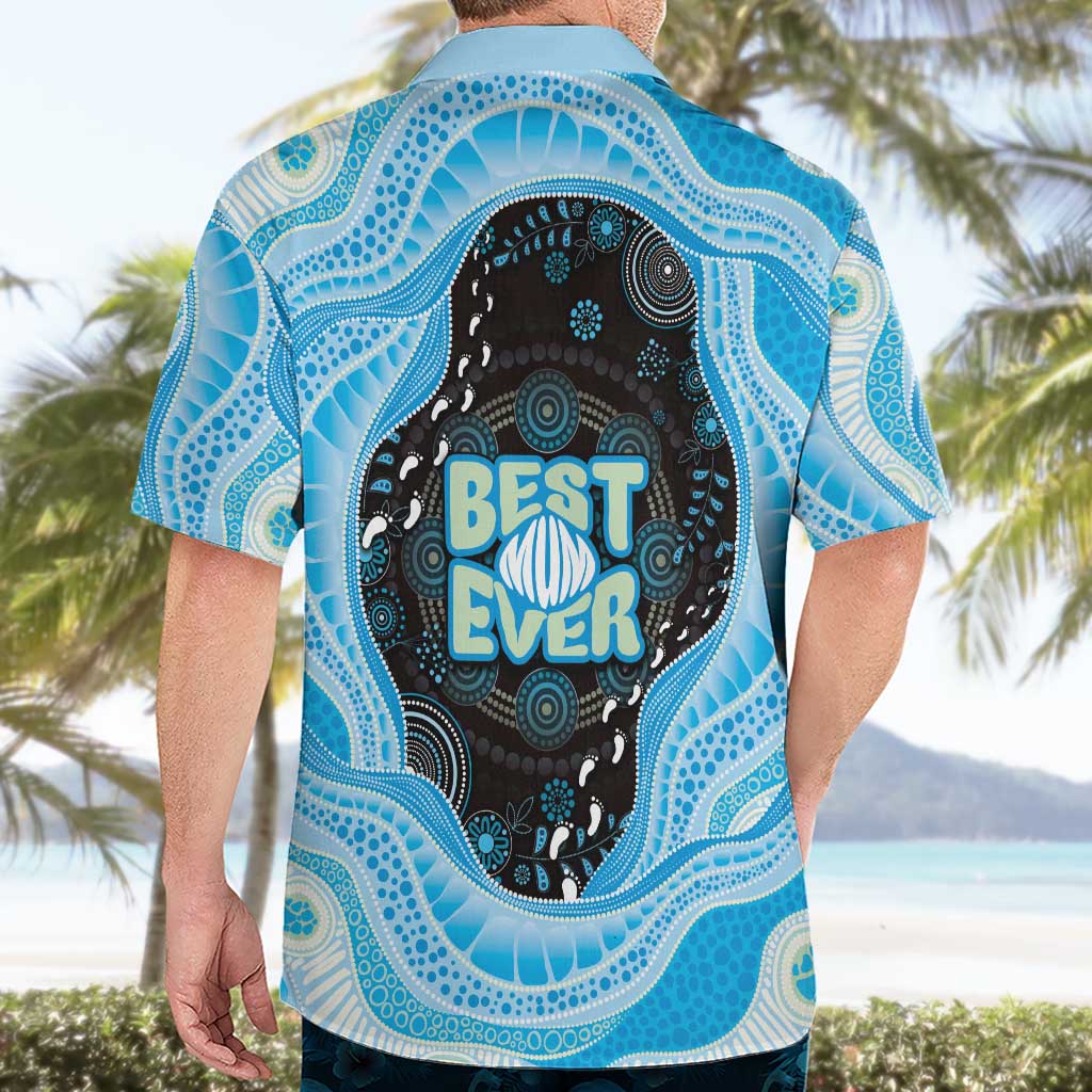 Australia Mother's Day Hawaiian Shirt Best Mum Ever Blue Version