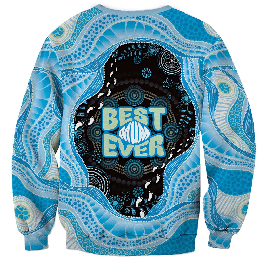 Australia Mother's Day Sweatshirt Best Mum Ever Blue Version