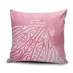 Breast Cancer Awareness Maori Pillow Cover Kia Kaha Kia Maia Kia Manawanui - Aussie Hoodie