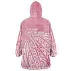 Breast Cancer Awareness Maori Wearable Blanket Hoodie Kia Kaha Kia Maia Kia Manawanui - Aussie Hoodie