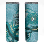 NAIDOC 2025 Strength Vision & Legacy Skinny Tumbler Future Dreaming - Teal