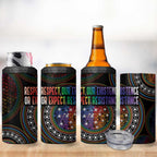 Australia Indigenous 4 in 1 Can Cooler Tumbler First Nation LGBT - Respect Our Existence - Aussie Hoodie