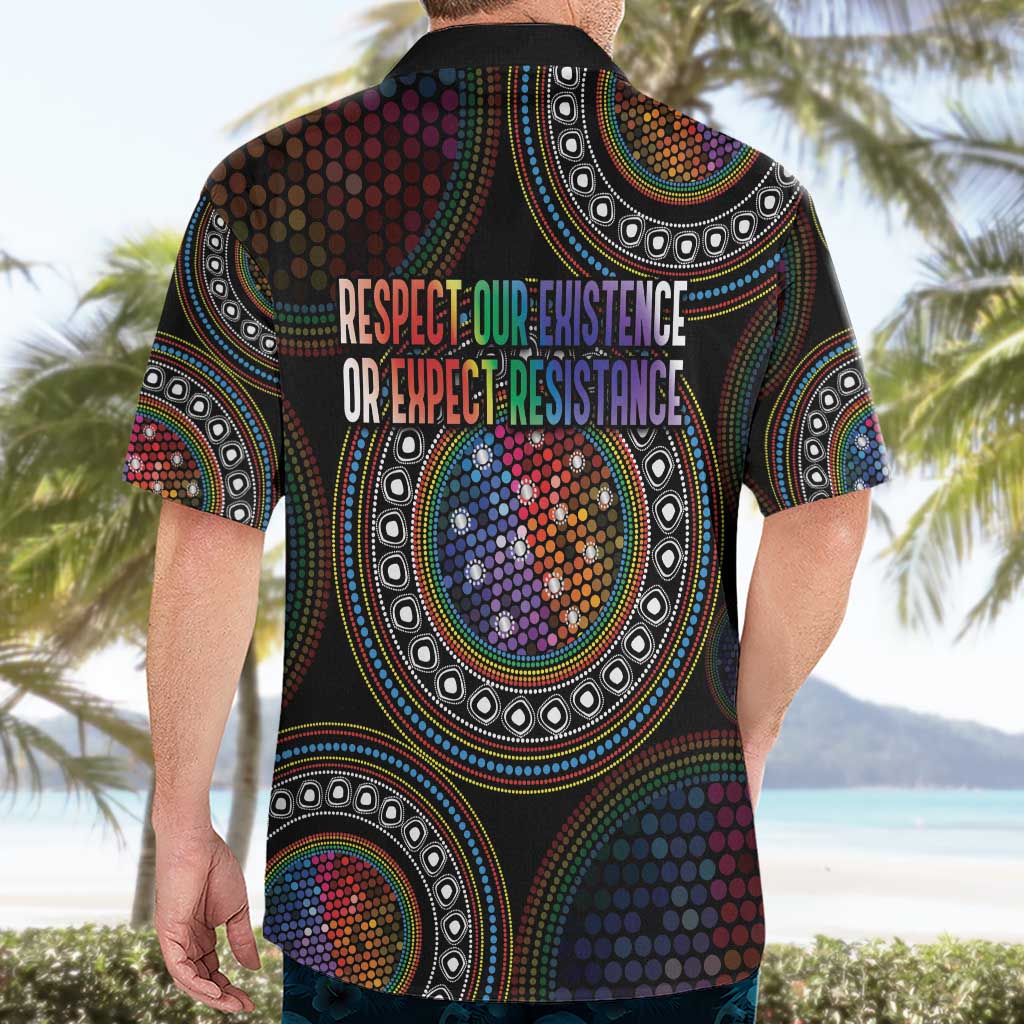Australia Indigenous Hawaiian Shirt First Nation LGBT - Respect Our Existence - Aussie Hoodie