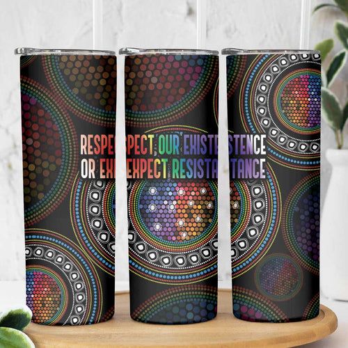 Australia Indigenous Skinny Tumbler First Nation LGBT - Respect Our Existence - Aussie Hoodie
