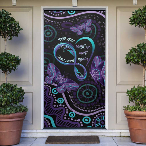 Personalized Australia Infinity Heart Indigenous Door Cover Fly High Until We Meet Again - Aussie Hoodie