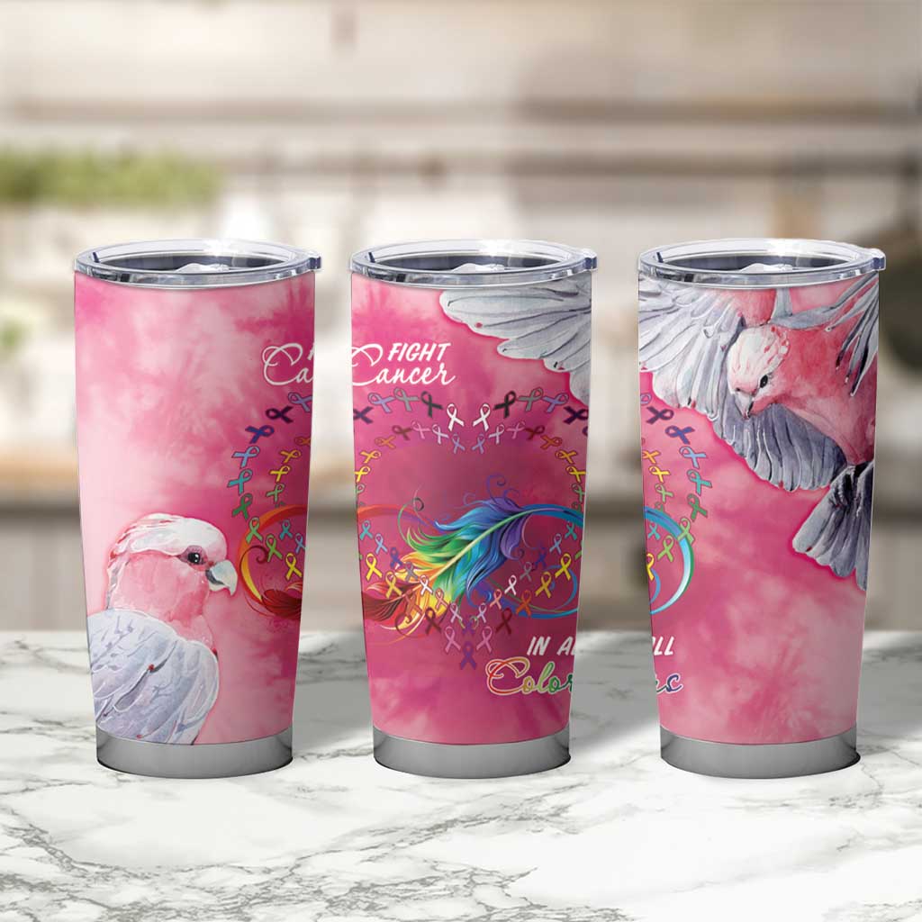 Australia Fight Cancer In All Colors Tumbler Cup Galah Pink Tie Dye - Aussie Hoodie