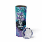 Australia Indigenous Teal Purple Contemporary Aboriginal Art Skinny Tumbler Hope Is Real