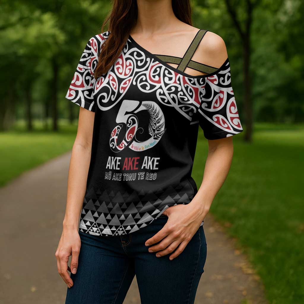 Kia Kaha Te Reo Maori Cross Shoulder Shirt 50 Years Mo Ake Tonu Te Reo - Aussie Hoodie
