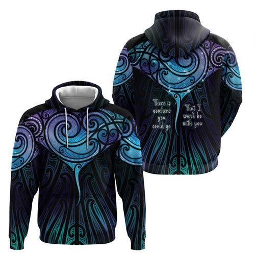 Aotearoa Maori Te Whai Rahi Hoodie Tala - Nowhere You Could Go That I Won't Be With You - Aussie Hoodie