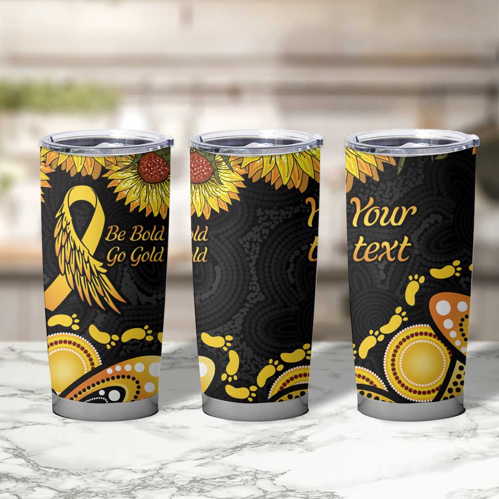 Be Bold Go Gold Aboriginal Ribbon Childhood Personalised Tumbler Cup