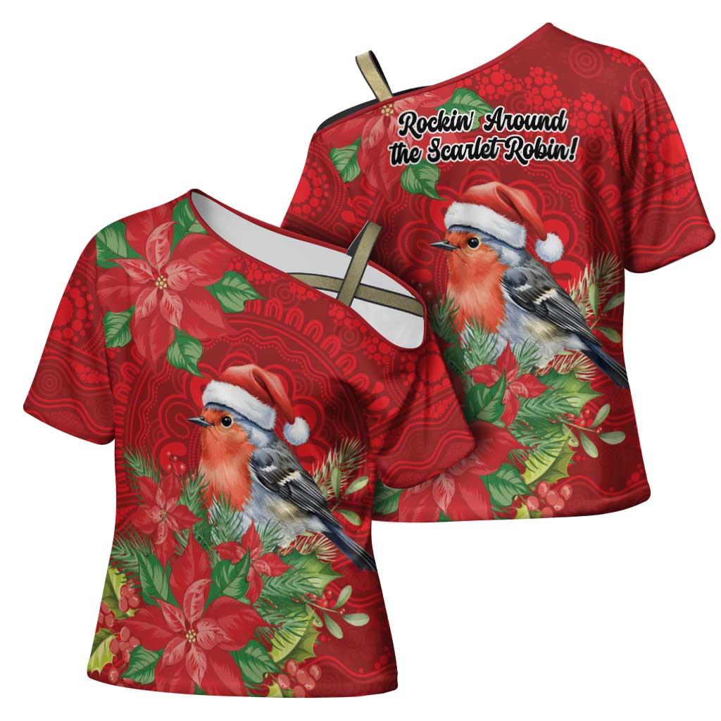 Australian Scarlet Robin Cross Shoulder Shirt Aboriginal Inspired Christmas - Aussie Hoodie
