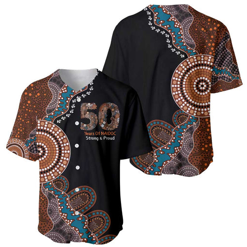50 Years Of NAIDOC Baseball Jersey Strong and Proud Aboriginal Dot Painting No1