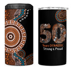 50 Years Of NAIDOC 4 in 1 Can Cooler Tumbler Strong and Proud Aboriginal Dot Painting No1