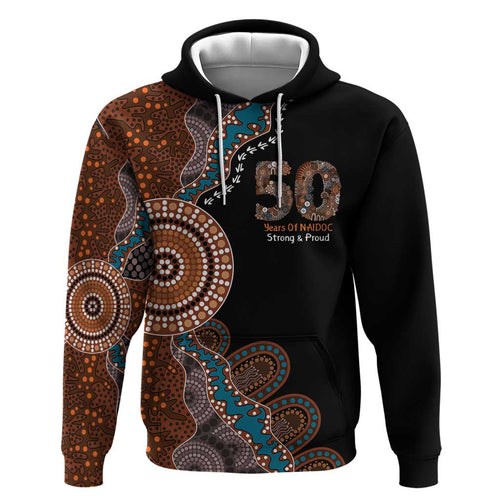 50 Years Of NAIDOC Hoodie Strong and Proud Aboriginal Dot Painting No1