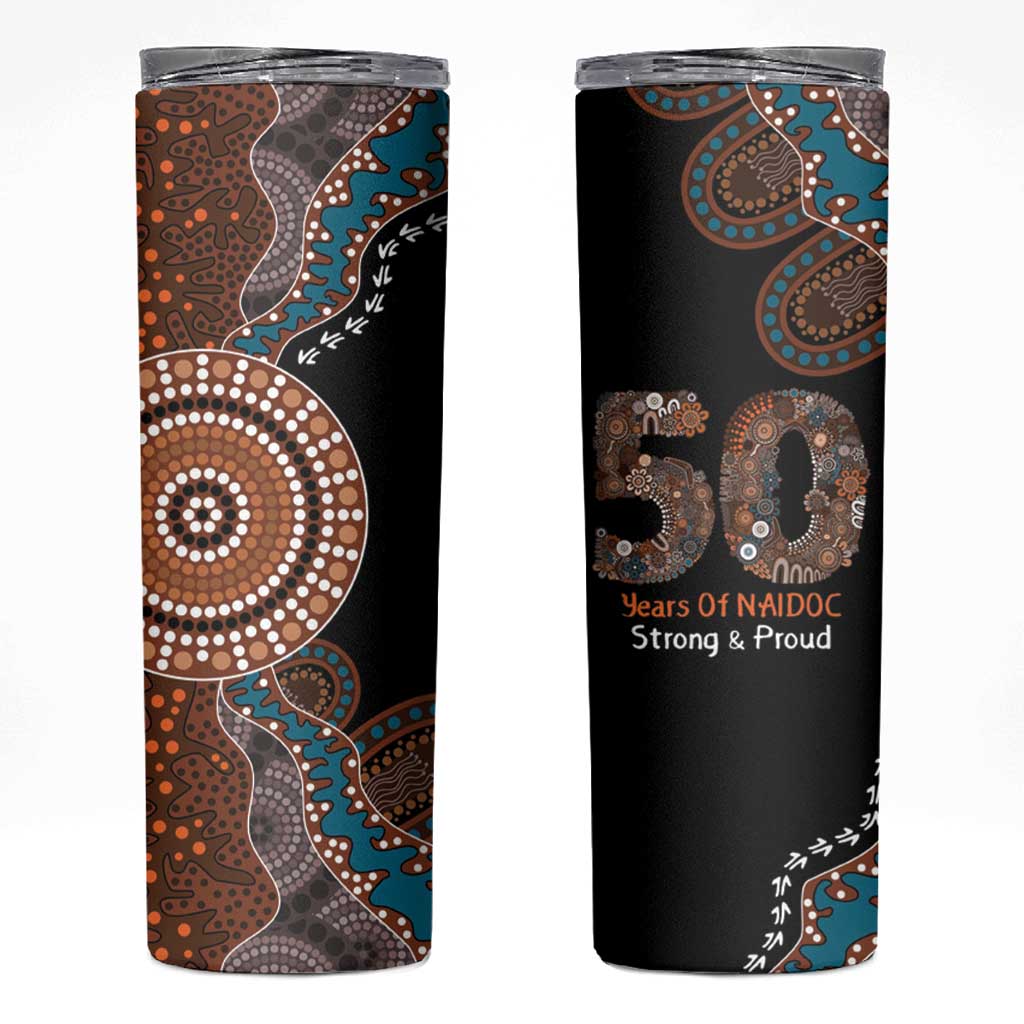 50 Years Of NAIDOC Skinny Tumbler Strong and Proud Aboriginal Dot Painting No1