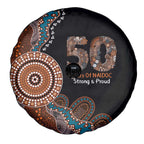 50 Years Of NAIDOC Spare Tire Cover Strong and Proud Aboriginal Dot Painting No1