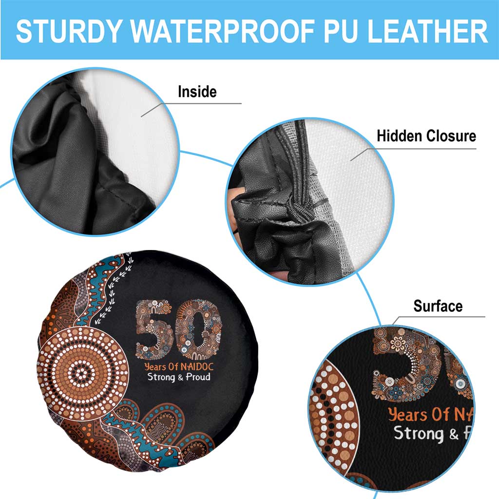 50 Years Of NAIDOC Spare Tire Cover Strong and Proud Aboriginal Dot Painting No1