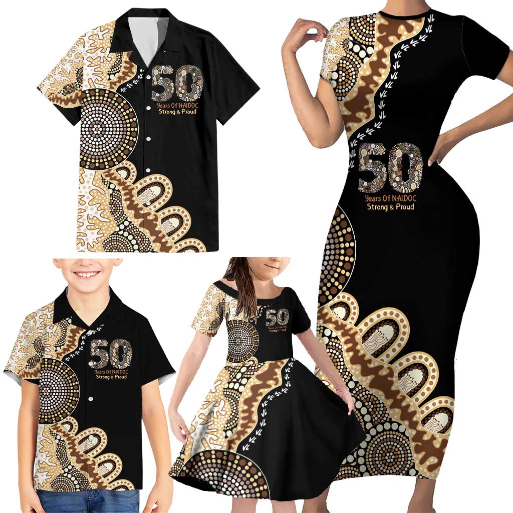 50 Years Of NAIDOC Family Matching Short Sleeve Bodycon Dress and Hawaiian Shirt Strong and Proud Aboriginal Dot Painting No2