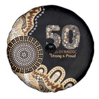 50 Years Of NAIDOC Spare Tire Cover Strong and Proud Aboriginal Dot Painting No2
