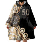 50 Years Of NAIDOC Wearable Blanket Hoodie Strong and Proud Aboriginal Dot Painting No2