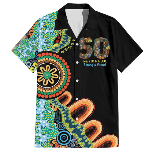 50 Years Of NAIDOC Hawaiian Shirt Strong and Proud Aboriginal Dot Painting No3