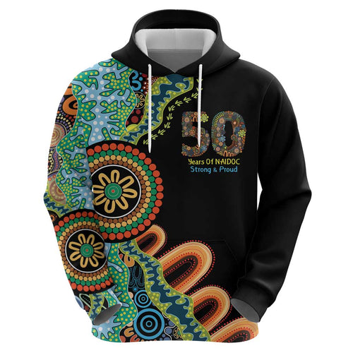 50 Years Of NAIDOC Hoodie Strong and Proud Aboriginal Dot Painting No3