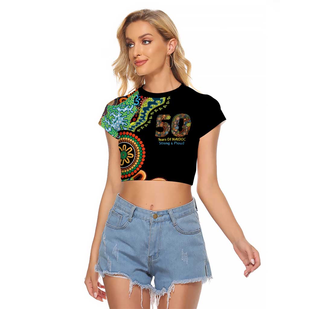 50 Years Of NAIDOC Raglan Cropped T Shirt Strong and Proud Aboriginal Dot Painting No3