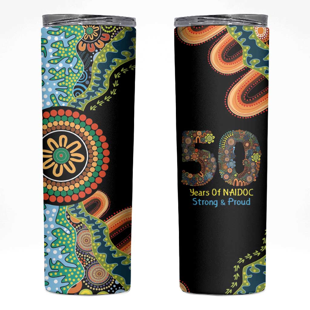 50 Years Of NAIDOC Skinny Tumbler Strong and Proud Aboriginal Dot Painting No3