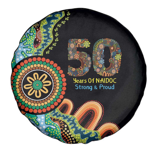 50 Years Of NAIDOC Spare Tire Cover Strong and Proud Aboriginal Dot Painting No3