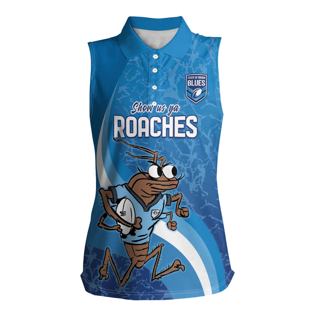 Custom NSW Cockroaches Blues Women Sleeveless Polo Shirt New South Wales Origin No1