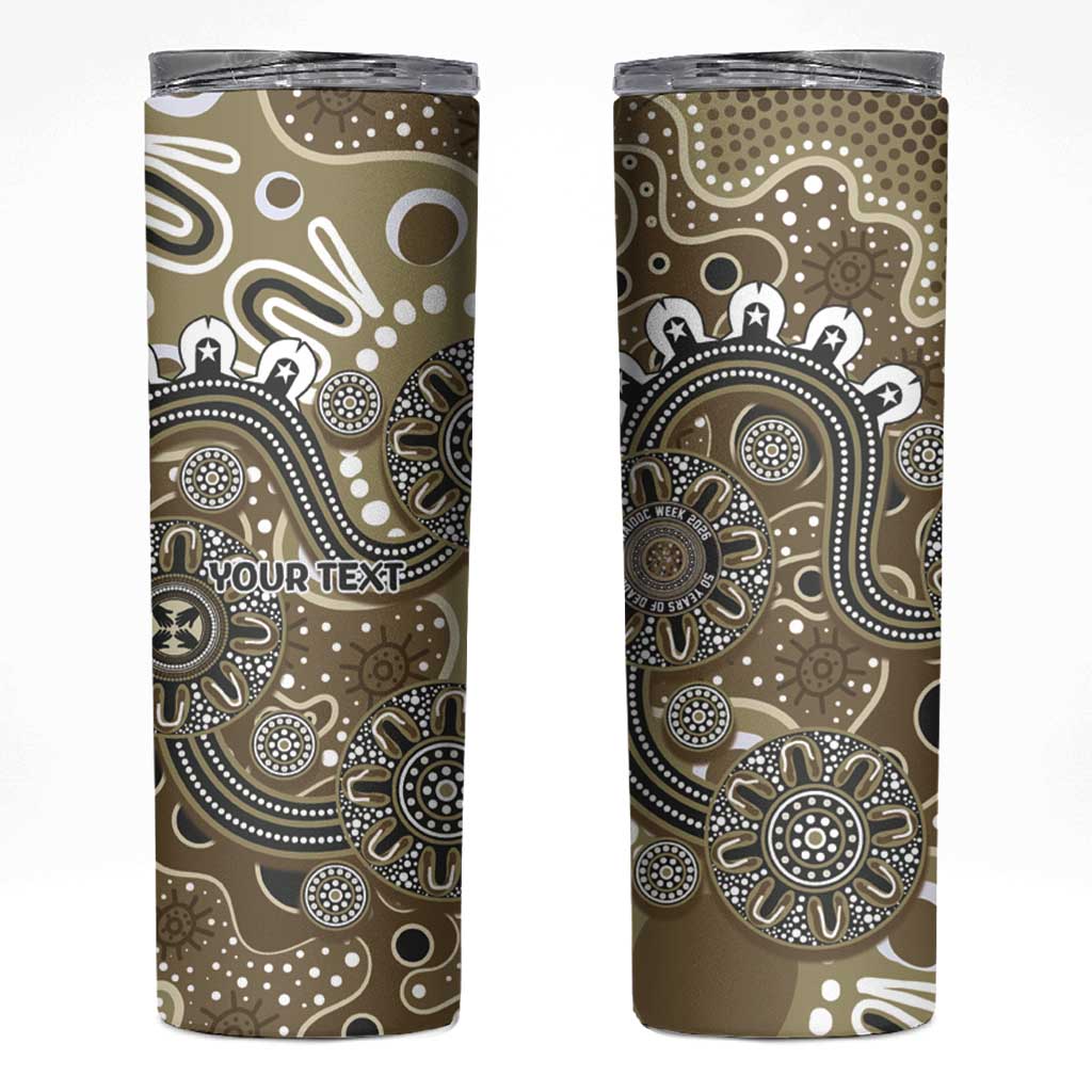 Personalised NAIDOC Week 50 Years Deadly Always Skinny Tumbler Brown Aboriginal Artwork Dot Painting