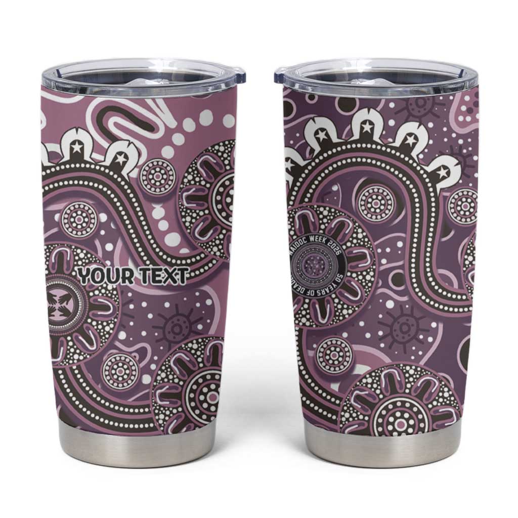 Personalised NAIDOC Week 50 Years Deadly Always Tumbler Cup Pink Aboriginal Artwork Dot Painting