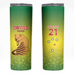 Australian Tasmania Lawn Bowls Custom Skinny Tumbler Aussie Minimalist Style - Aussie Hoodie