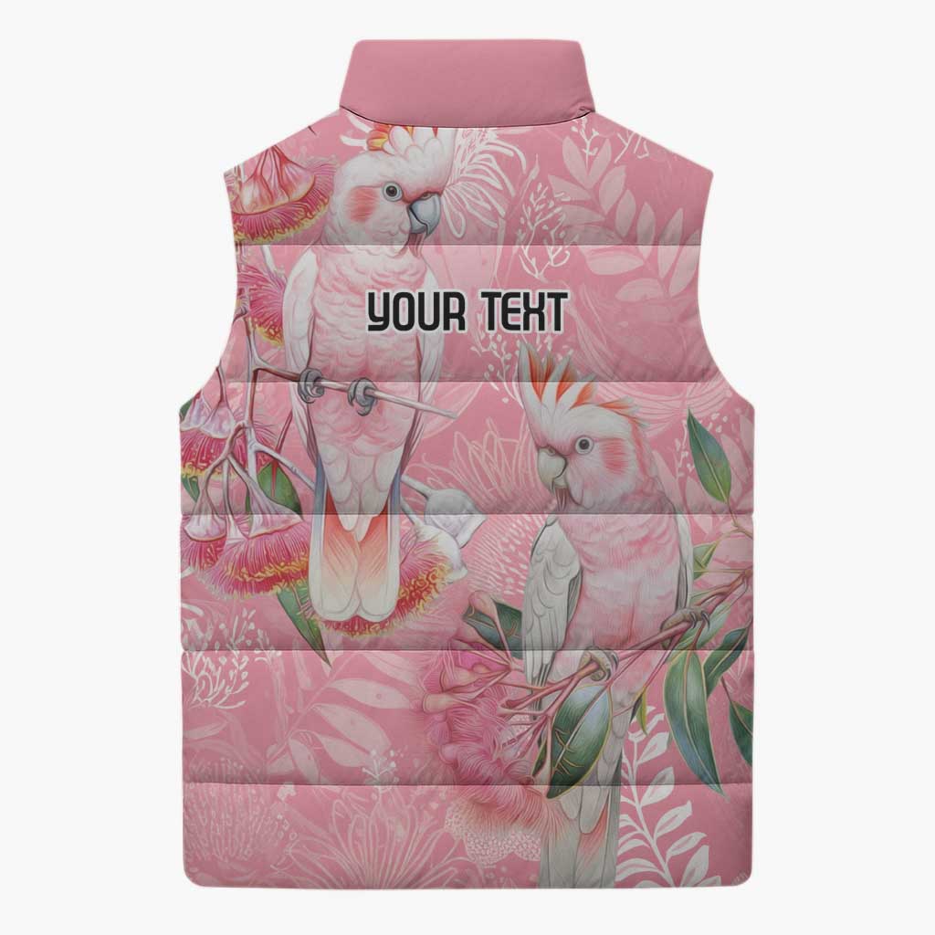 Personalised Galah Cockatoo Eucalyptus Flowers Sleeveless Puffer Jacket Australian Breast Cancer Spirit - Aussie Hoodie