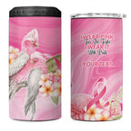 Personalised I Wear Pink For The Fight 4 in 1 Can Cooler Tumbler Australian Breast Cancer Spirit - Aussie Hoodie