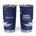 Bondi Beach Pray For Australia Personalised Tumbler Cup - Aussie Hoodie