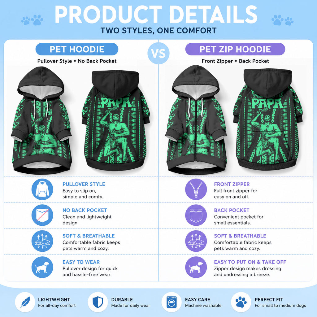 Maori Fathers Day New Zealand Pet Hoodie Aroha Ahau Ki A Koe Papa - Green