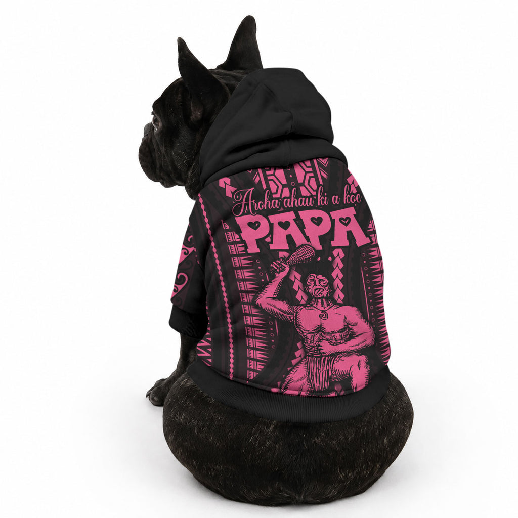 Maori Fathers Day New Zealand Pet Hoodie Aroha Ahau Ki A Koe Papa - Pink
