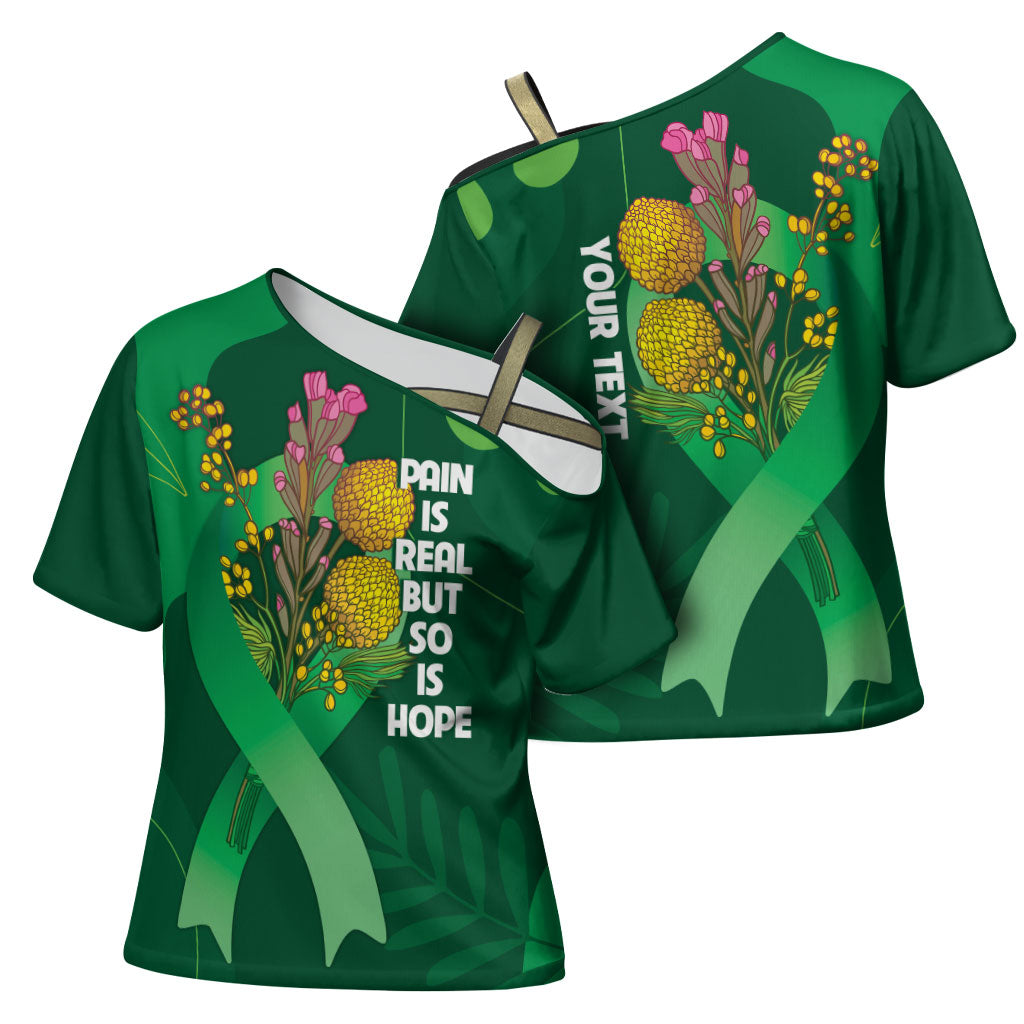 Mental Health Awareness Personalised Cross Shoulder Shirt Pain Real But So Is Hope