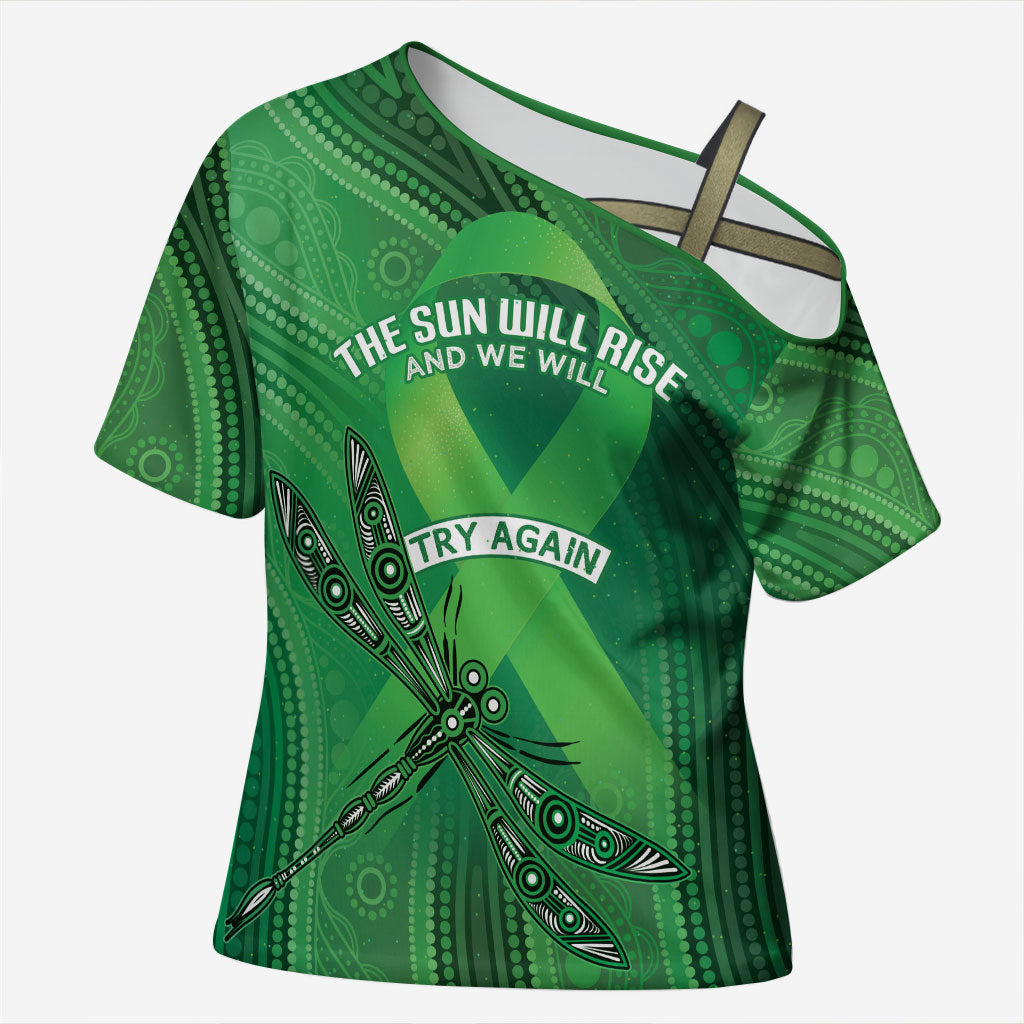 Mental Health Awareness Personalised Cross Shoulder Shirt The Sun Will Rise And We Will Try Again