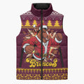 Jingle Broncos Jump Personalized Sleeveless Puffer Jacket Christmas Rugby League Spirit - Aussie Hoodie