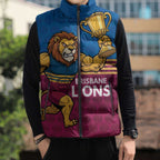 Custom Pride of Brisbane Champion Roar Sleeveless Puffer Jacket - Aussie Hoodie