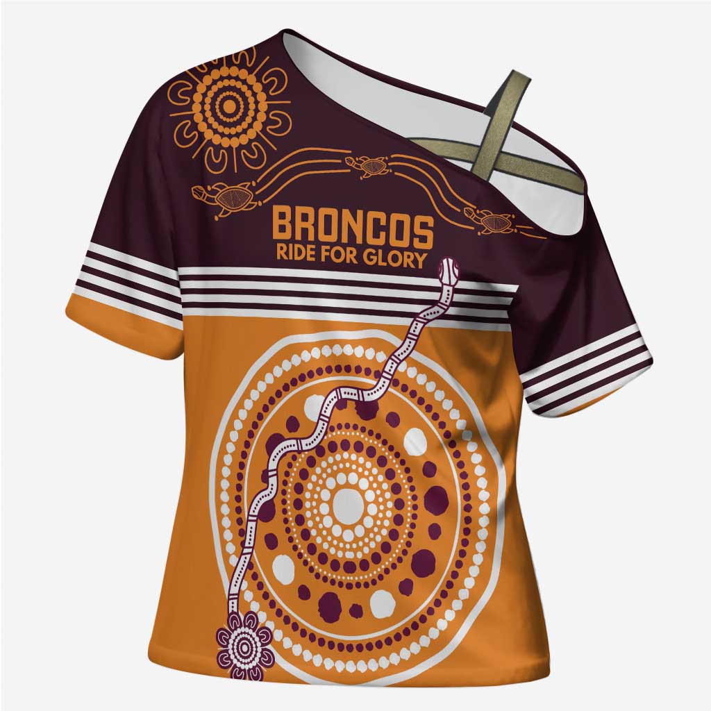 Custom Broncos Spirit Cross Shoulder Shirt Ride for Glory Indigenous Aboriginal - Aussie Hoodie