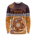 Custom Broncos Spirit Long Sleeve Shirt Ride for Glory Indigenous Aboriginal - Aussie Hoodie