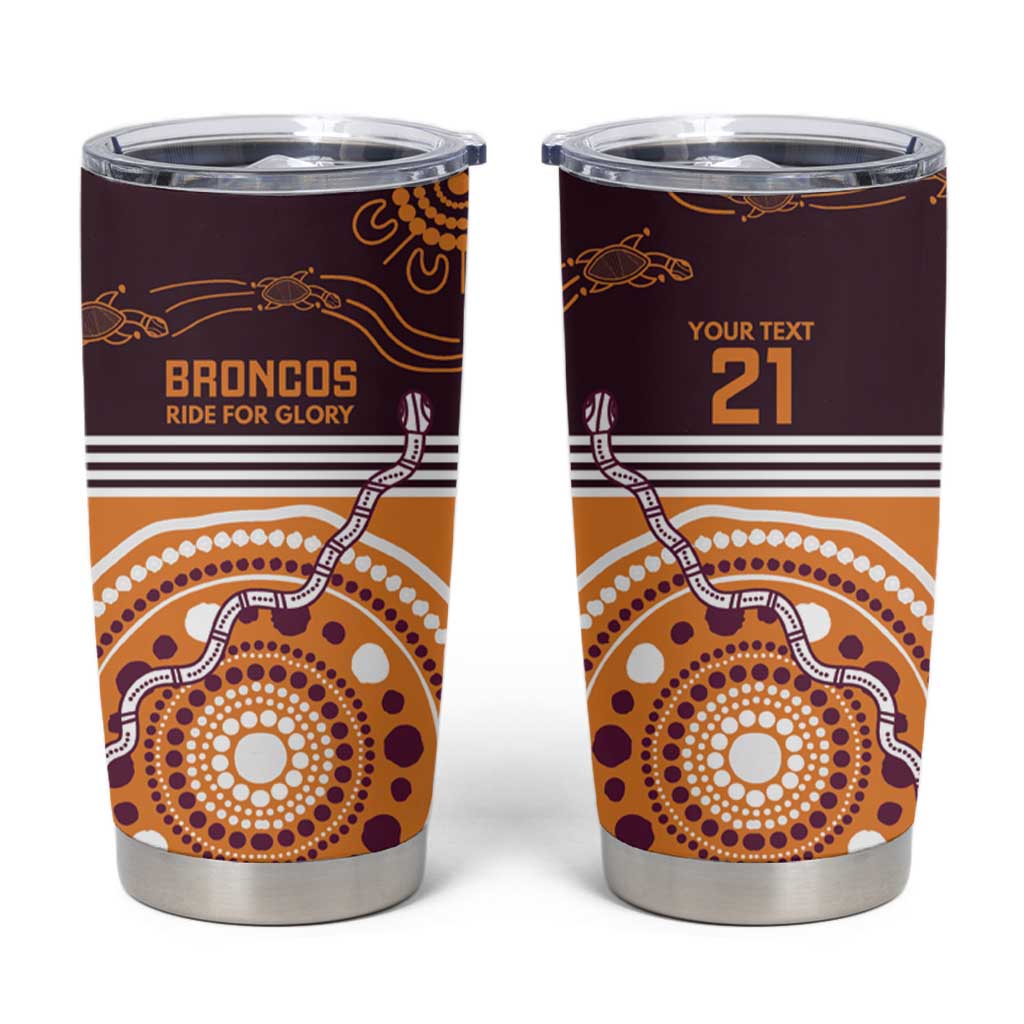 Custom Broncos Spirit Tumbler Cup Ride for Glory Indigenous Aboriginal - Aussie Hoodie