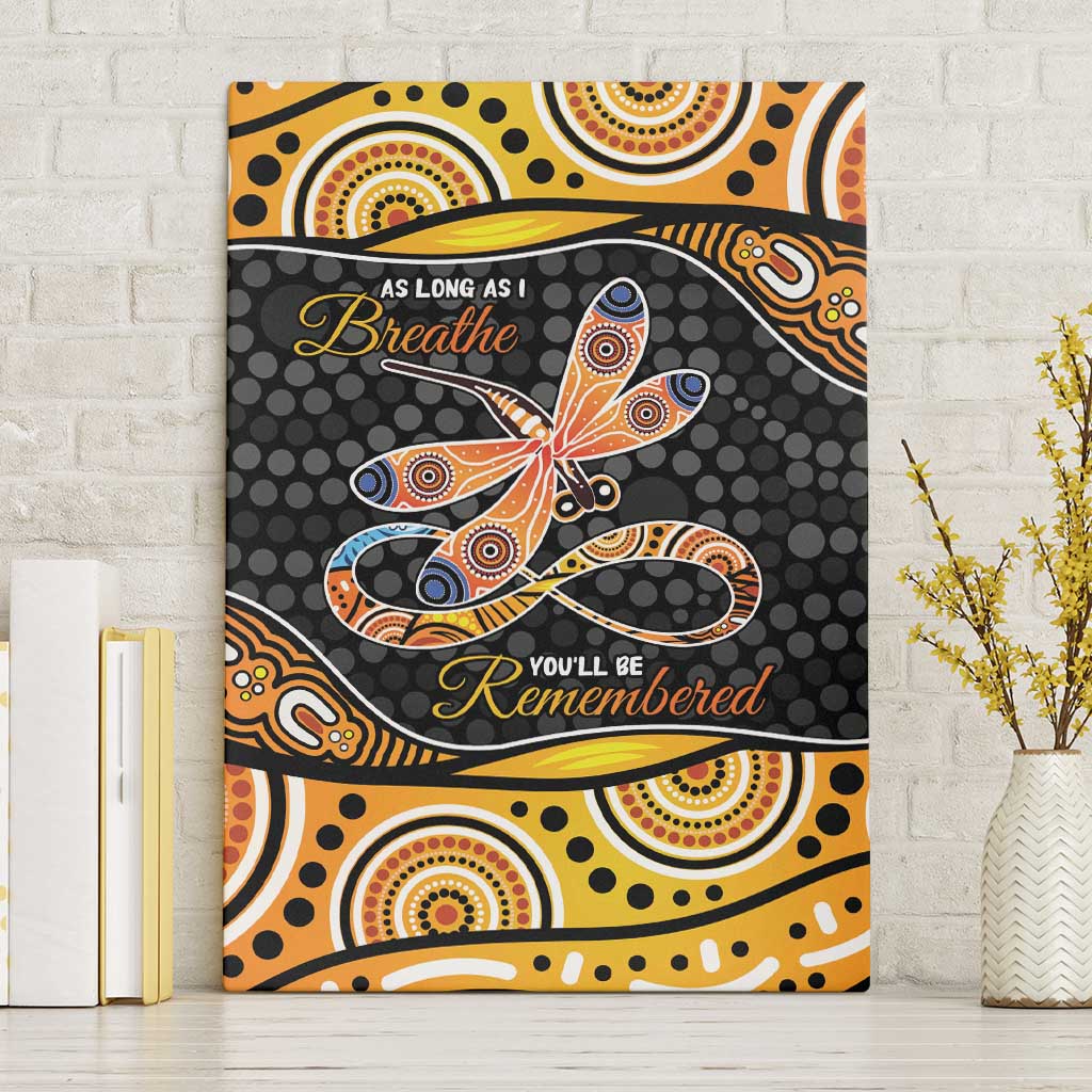 Aboriginal Dragonfly Canvas Wall Art As Long As I Breathe You'll Be Remembered